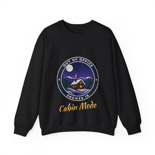 Cabin Mode: Out of Office Sweatshirt