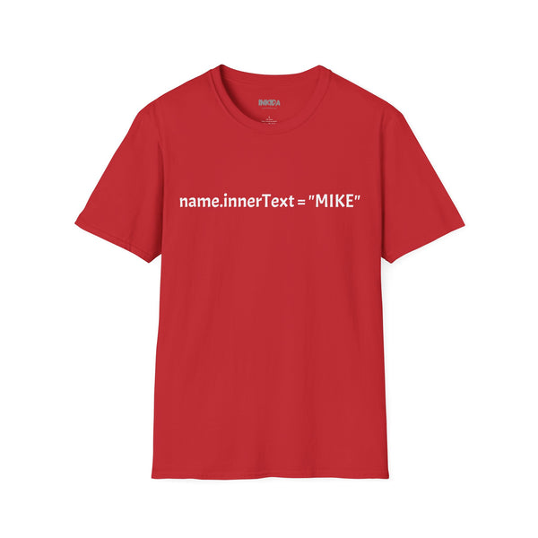 Inner My Name Mike - T-Shirt