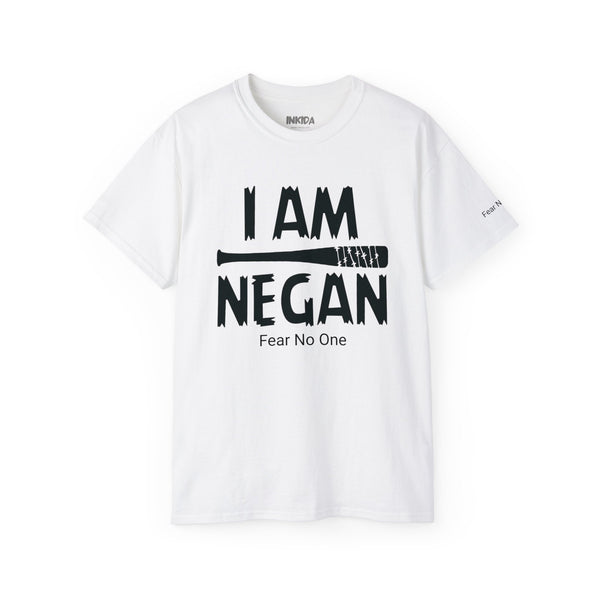 I am Negan Fear No One - Unisex Tee