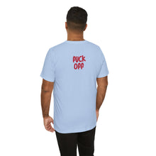 Fuck Off Cat - Unisex Jersey Short Sleeve Tee