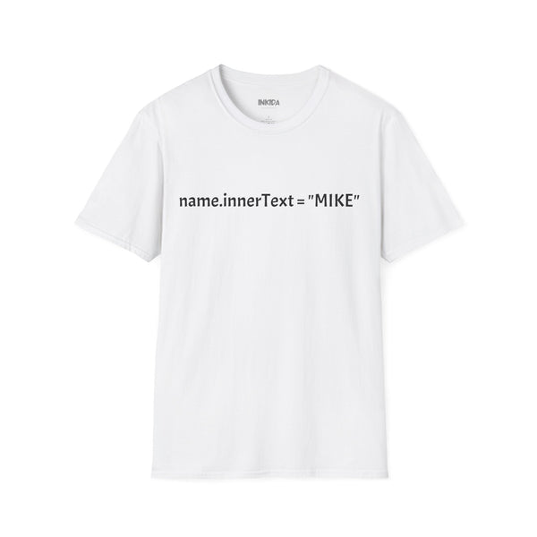 Inner My Name Mike - T-Shirt