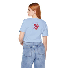 Fuck Off Cat - Unisex Jersey Short Sleeve Tee