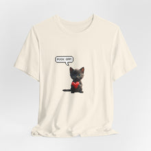 Fuck Off Cat - Unisex Jersey Short Sleeve Tee