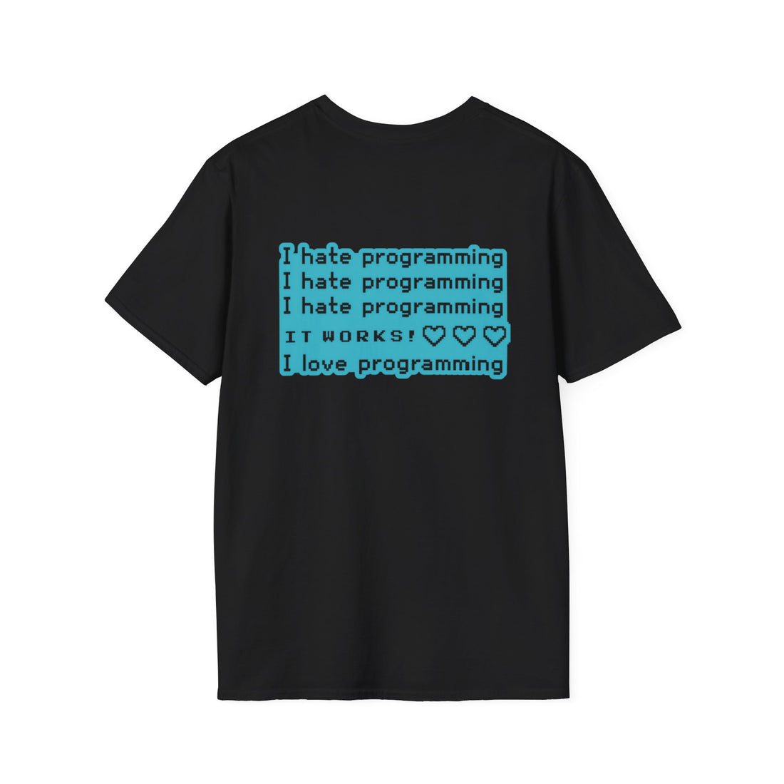 I Hate Programming Unisex T-Shirt