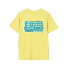 I hate Programming Unisex T-Shirt
