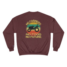 No Farmers No Food Champion Sweatshirt