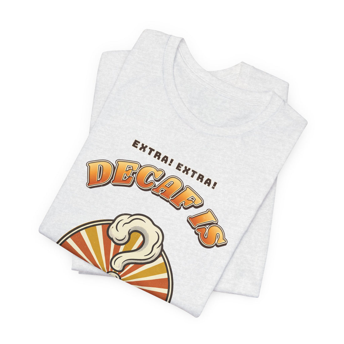 Decaf Is Just a Rumor funny coffee lover t-shirt by Inkida, view 9