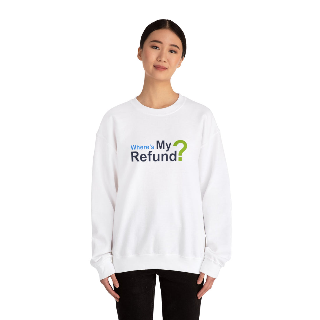 Where's My Refund?? Unisex Heavy Blend™ Crewneck Sweatshirt