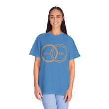 You & Me Unisex T-shirt