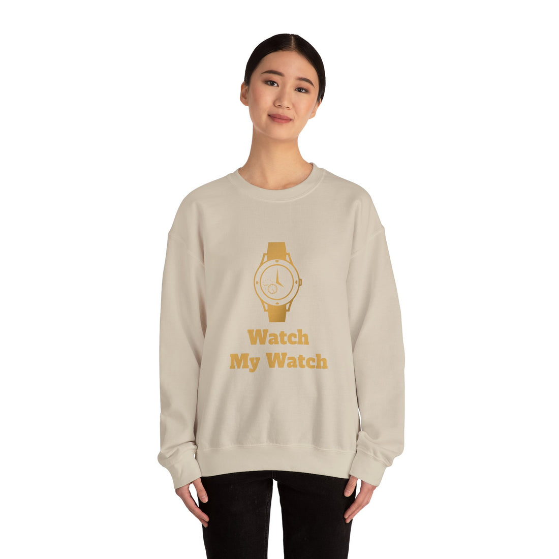 Watch My Watch - Unisex Heavy Blend™ Crewneck Sweatshirt (Did You See My Watch)