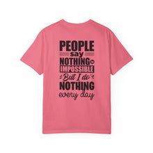 I Do Nothing Everyday T-shirt