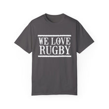 We Love Rugbey T-shirt