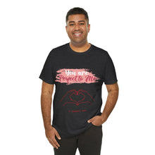 You are Perfect To Me! Women's Jersey Short Sleeve Tee 2024 Love T-shirt