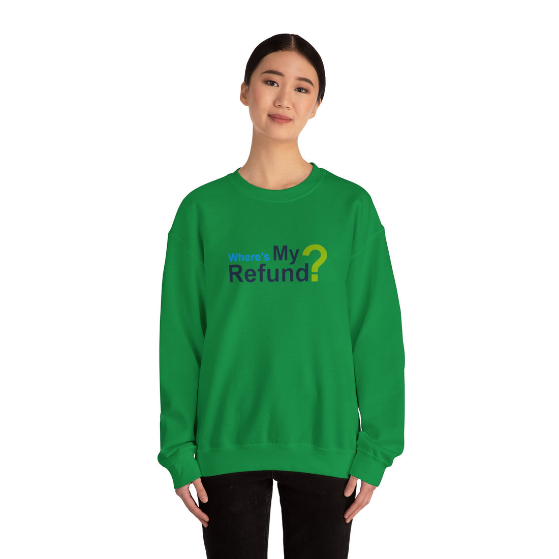 Where's My Refund?? Unisex Heavy Blend™ Crewneck Sweatshirt