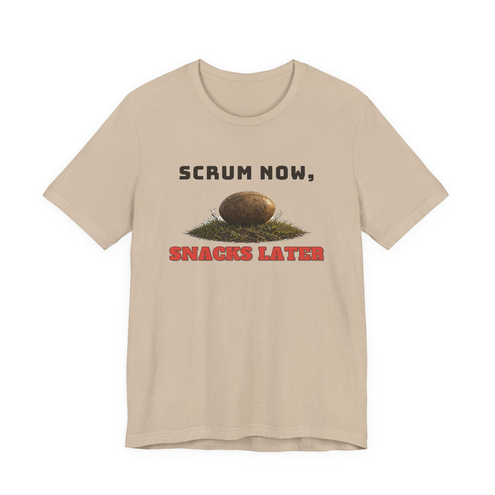Scrum Now, Snacks Later Tee