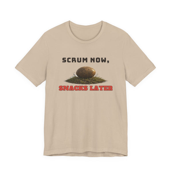 Scrum Now, Snacks Later Tee