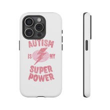 Austin Is My Super Power Phone Cases For Her