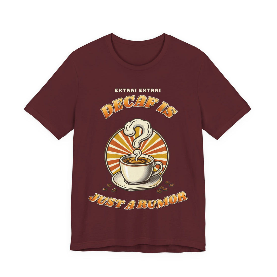 Decaf Is Just a Rumor funny coffee lover t-shirt, dark color by Inkida, view 4