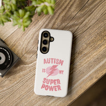 Austin Is My Super Power Phone Cases For Her