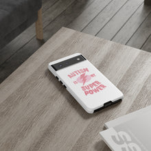 Austin Is My Super Power Phone Cases For Her