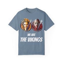 We Are The Vikings Unisex T-shirt