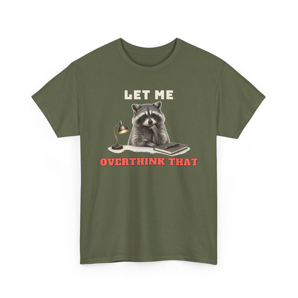Let Me Overthink That Plus Size Tee