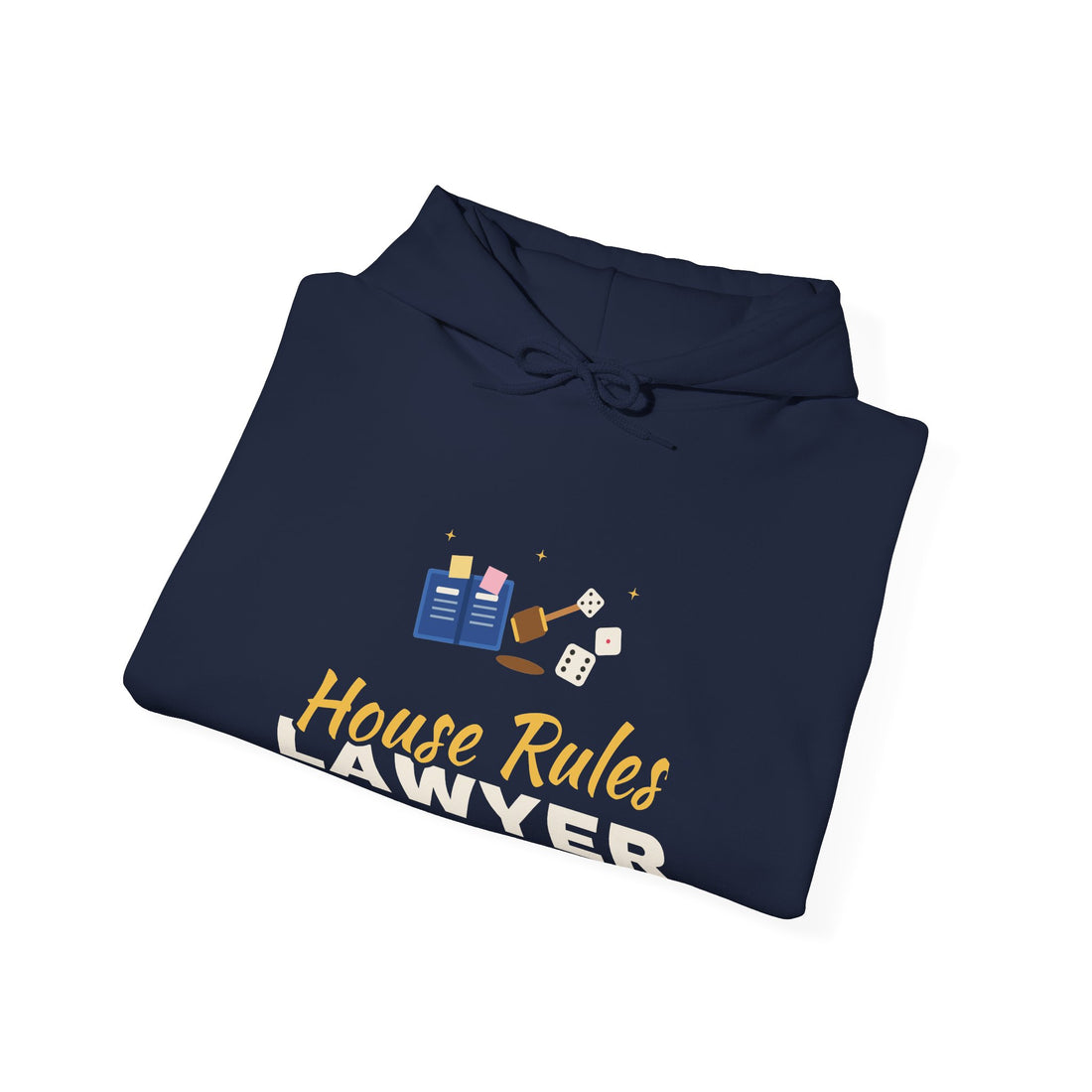 House Rules Lawyer Hoodie