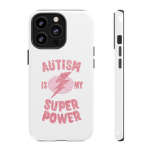 Austin Is My Super Power Phone Cases For Her