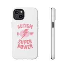 Austin Is My Super Power Phone Cases For Her