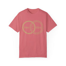 Her & Him Unisex T-shirt
