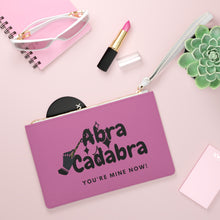 Abra Kadabra You Are Mine Now - Pink Clutch Bag