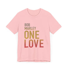 Bob Marley One Love Unisex Jersey Short Sleeve Tee