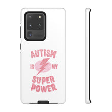 Austin Is My Super Power Phone Cases For Her