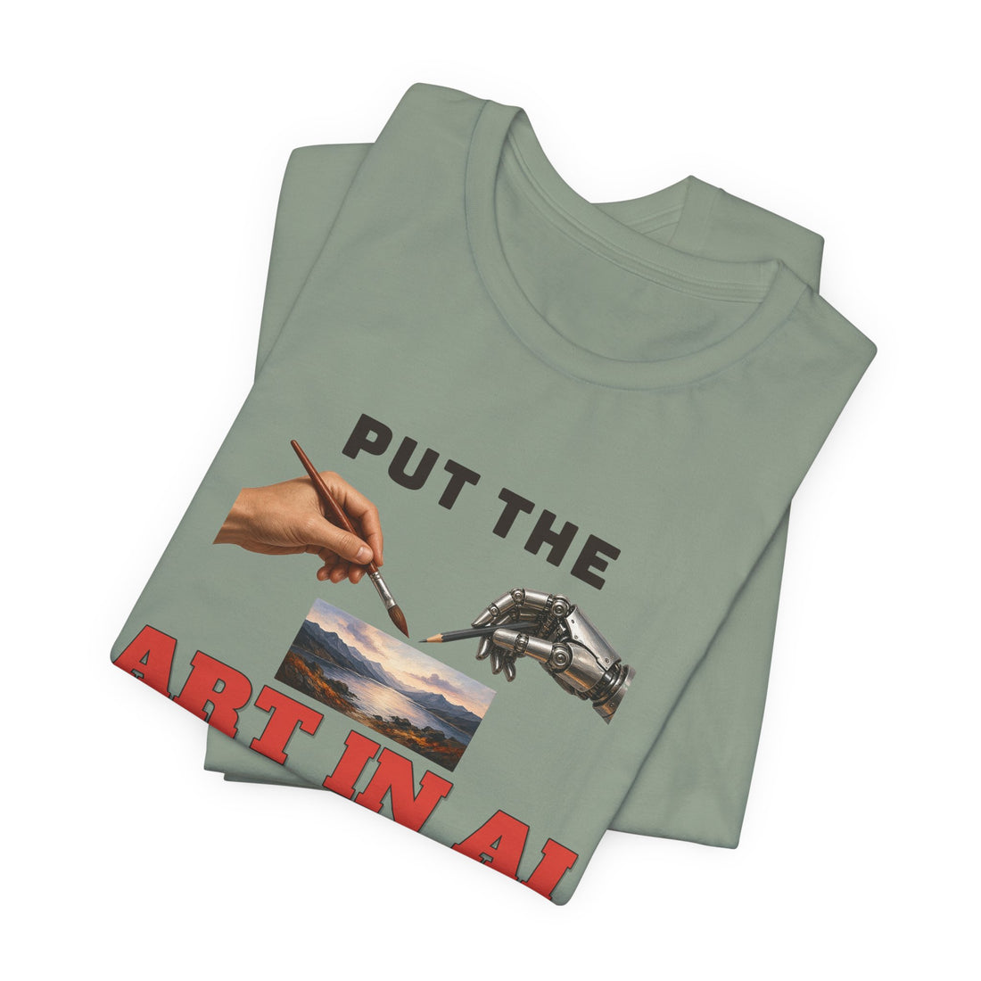 Put The Art In AI Tee