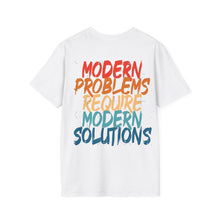 Modern Problems Require Modern Solutions - Unisex Softstyle T-Shirt
