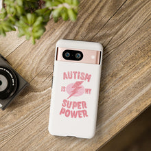 Austin Is My Super Power Phone Cases For Her