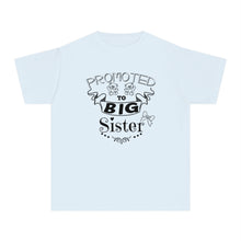 Promoted To Big Sister Youth Midweight Tee