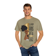 I'm 90% Sure You Don't Like Me But I'm 100% Sure I Don't Care T-Shirt