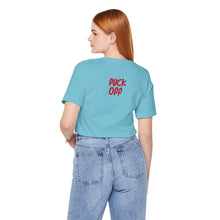 Fuck Off Cat - Unisex Jersey Short Sleeve Tee