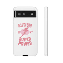 Austin Is My Super Power Phone Cases For Her