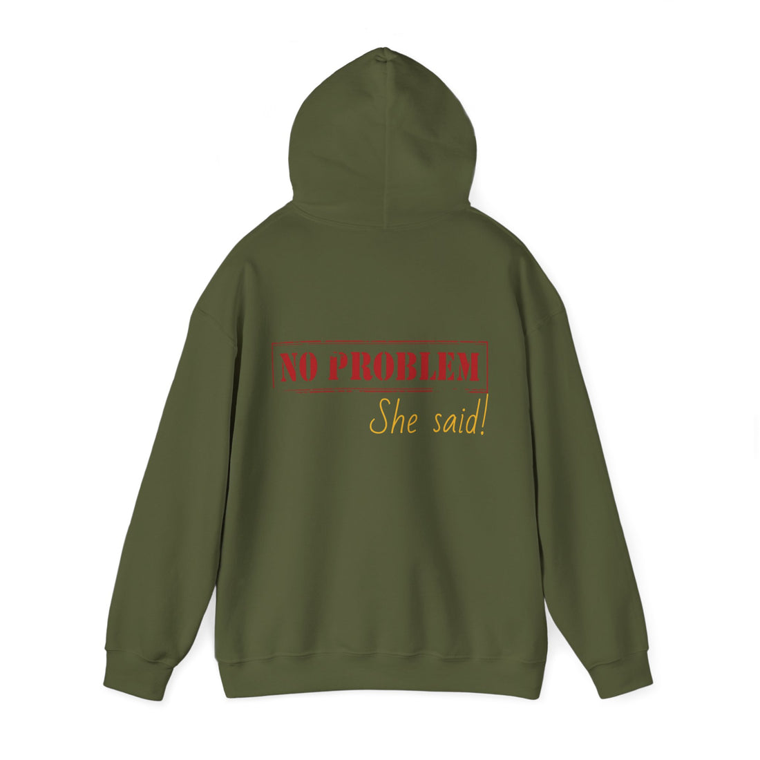 No Problem She Said Men's Heavy Blend™ Hooded Sweatshirt