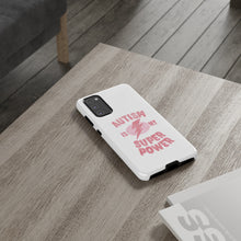 Austin Is My Super Power Phone Cases For Her