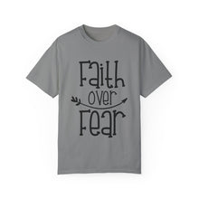 Faith Over Fear Unisex T-shirt - Fear Of God
