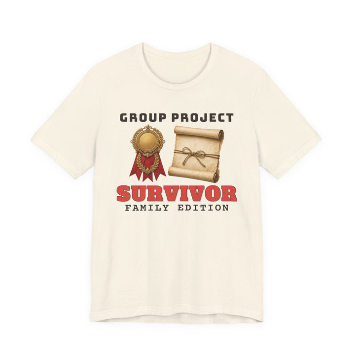 Group Project Survivor Tee