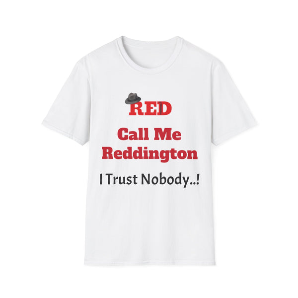 Call Me Reddington - Unisex Softstyle T-Shirt