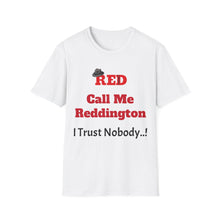 Call Me Reddington - Unisex Softstyle T-Shirt