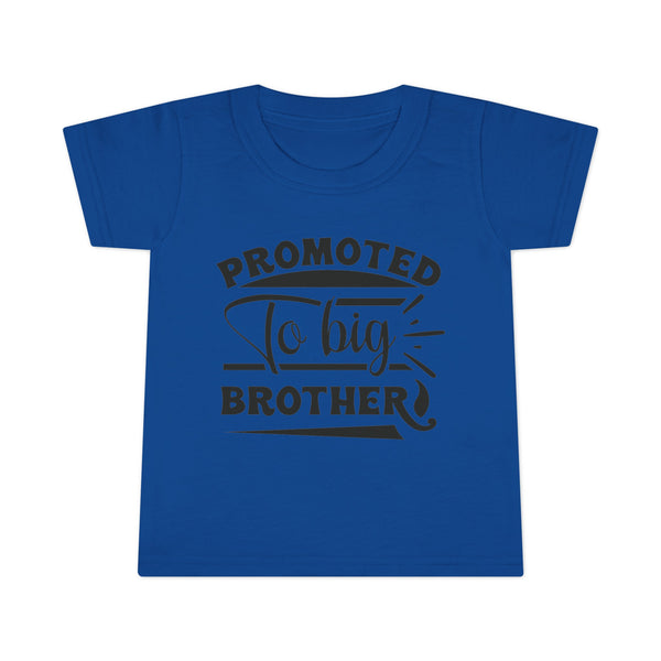 Promoted To Be Big Brother Toddler T-shirt