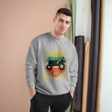 No Farmers No Food Champion Sweatshirt