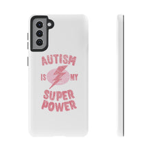 Austin Is My Super Power Phone Cases For Her