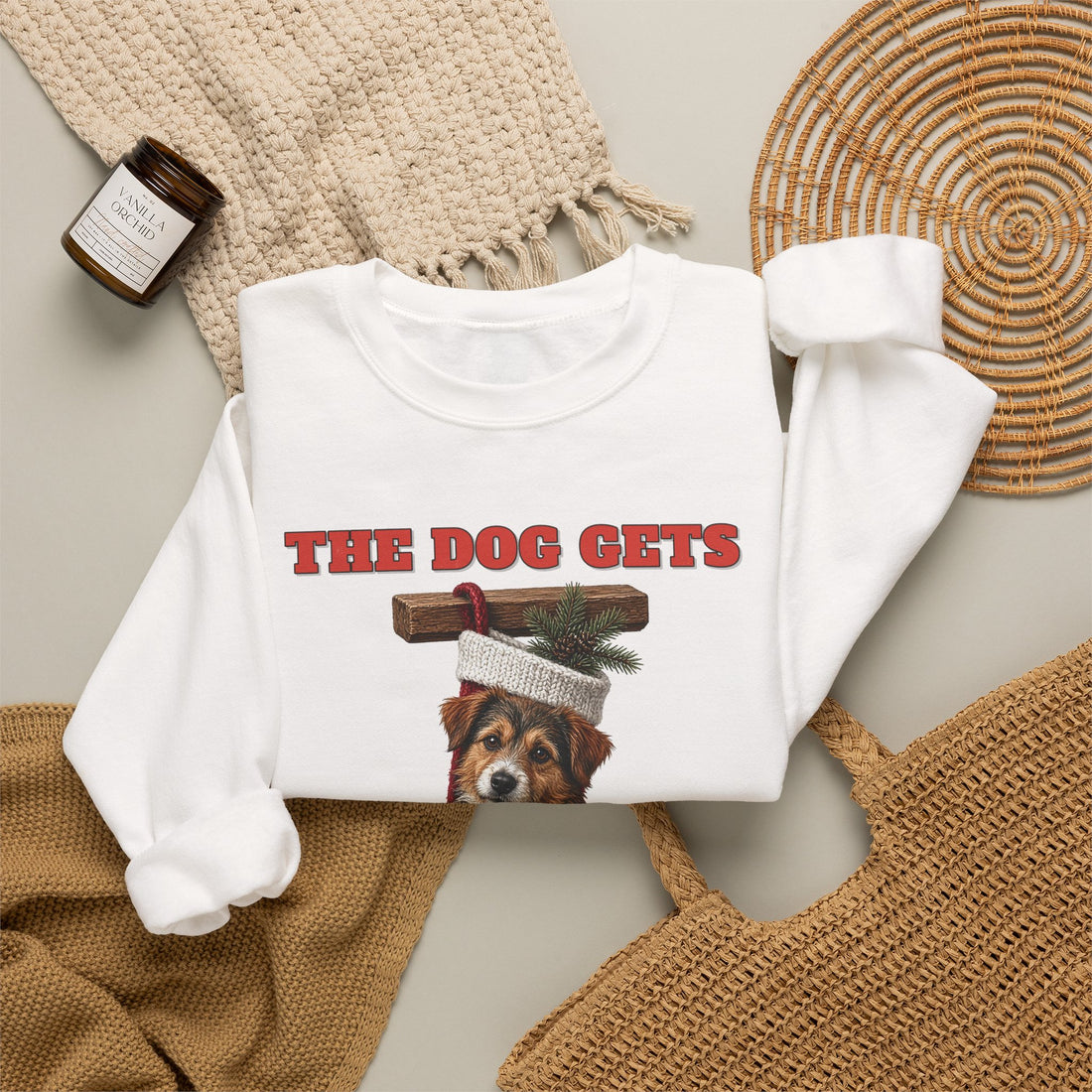 The Dog Gets a Stocking Too Funny Christmas Sweatshirt